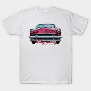1954 Mercury Monterey 2 Door Hardtop T-Shirt
